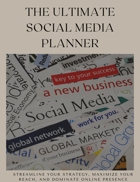 The Ultimate Social Media Planner: Streamline Your Strategy, Maximize Your Reach, and Dominate Online Presence